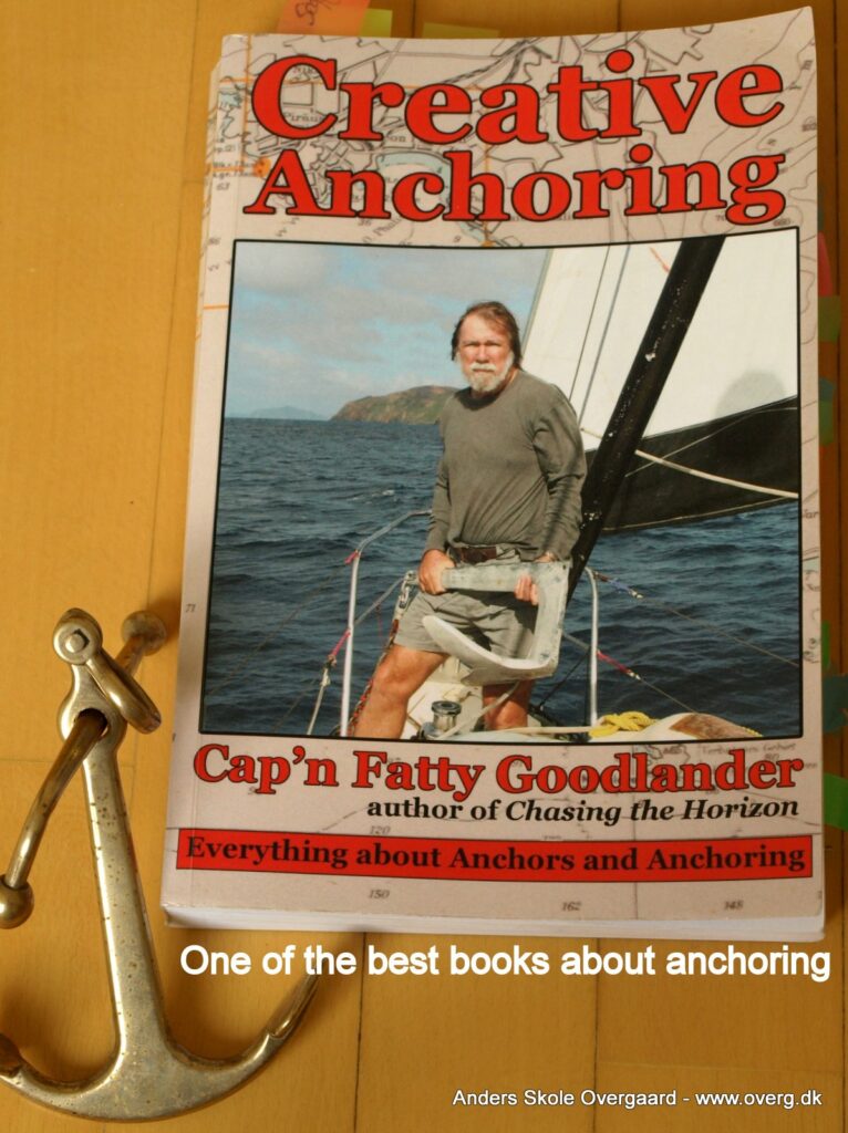 One of the best books on Anchoring techniques: “Creative Anchoring” – Fatty Goodlander