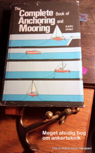Earl Hintz bog "The Complete Book of Mooring and Anchoring" kan varmt anbefales