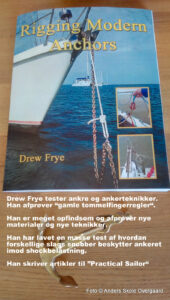 Rigging Modern Anchors af Drew Frye - han tester nye metoder.